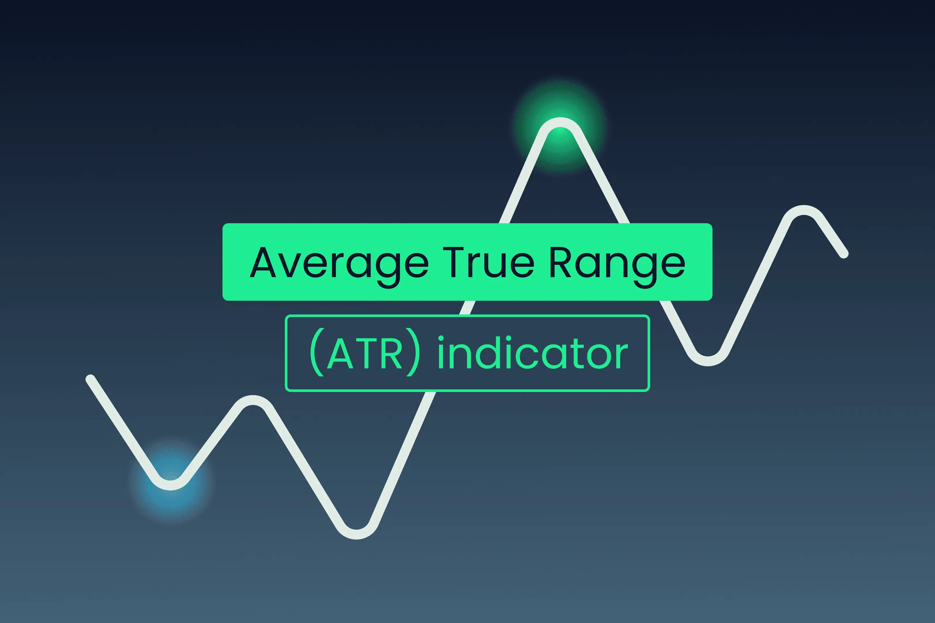 Average True Range Technical Analysis Guide